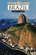 Teresa A. Meade: A brief history of Brazil (2004, Checkmark Books, Infobase Holdings, Inc.)