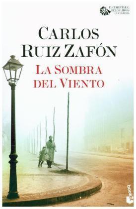 Carlos Ruiz Zafón: La Sombra del Viento (Paperback, 2016, Booket)