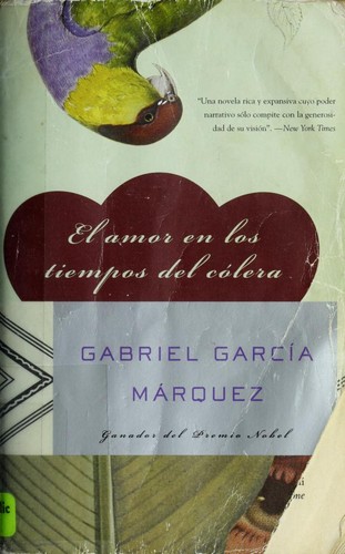 Gabriel García Márquez: El amor en los tiempos del cólera (Paperback, 2003, Vintage)