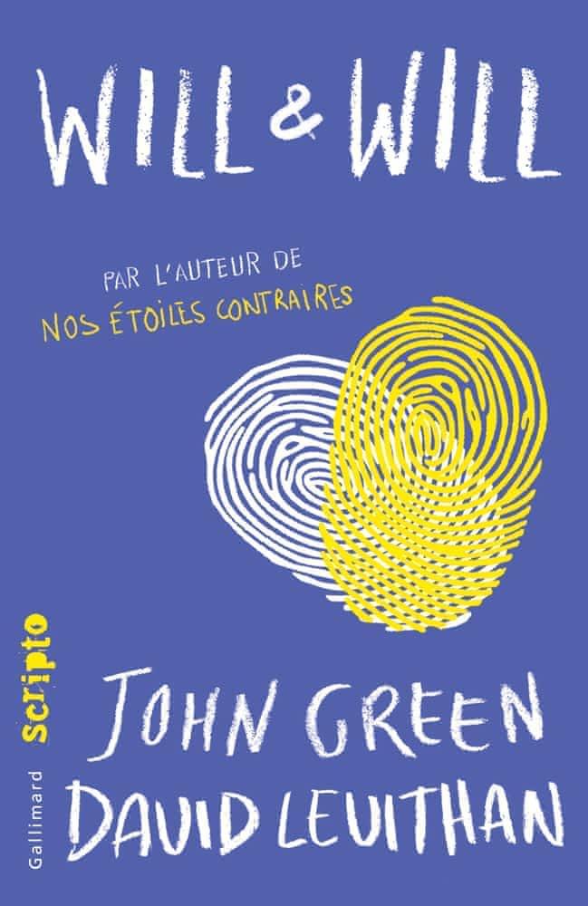 John Green, David Levithan: Will & Will (French language, Éditions Gallimard)