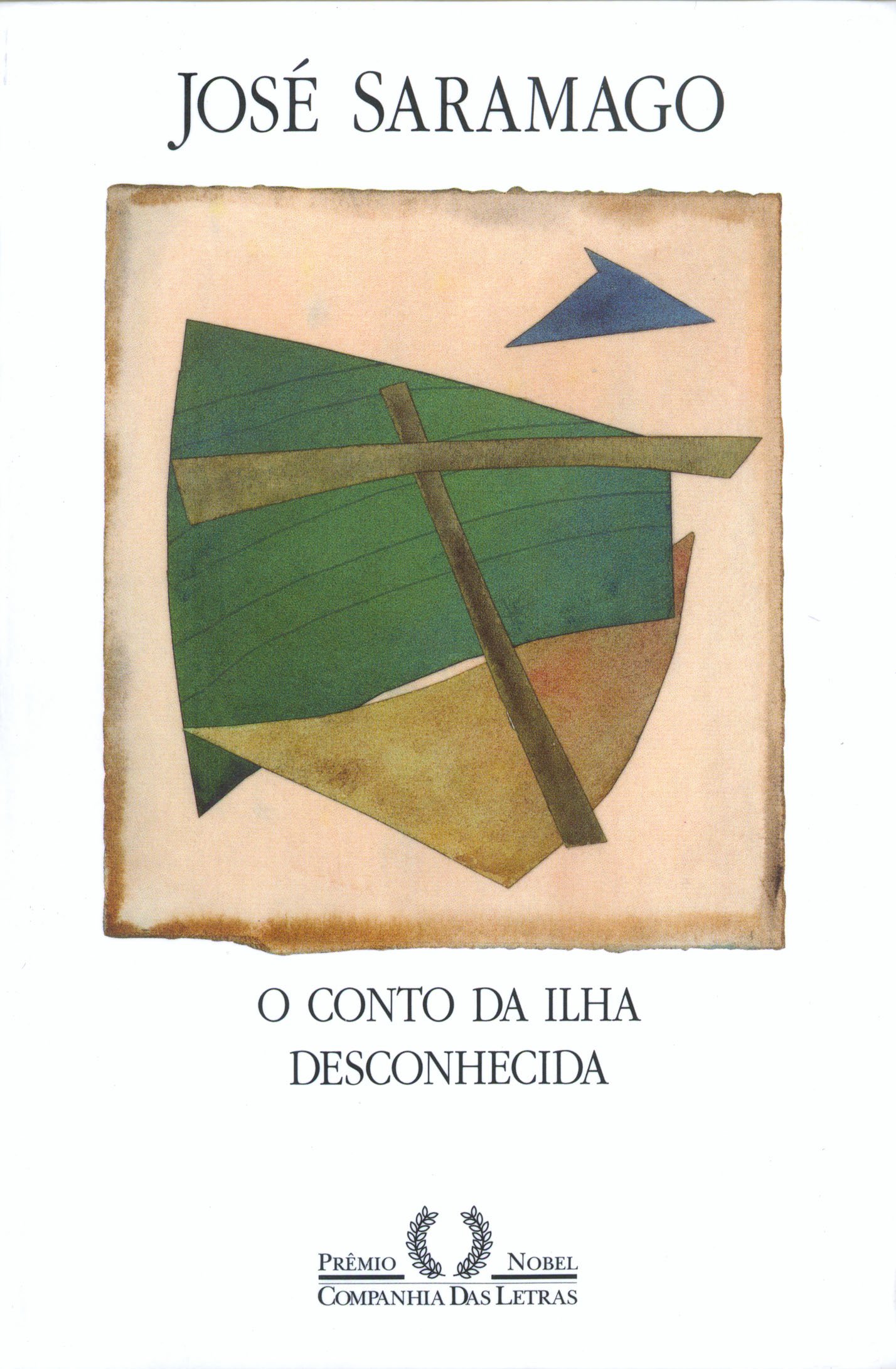 José Saramago: Conto da Ilha Desconhecida (Paperback, Portuguese language, 1998, Companhia das Letras)