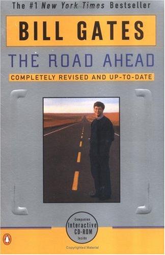 Bill Gates: The road ahead (1996, Penguin Books)