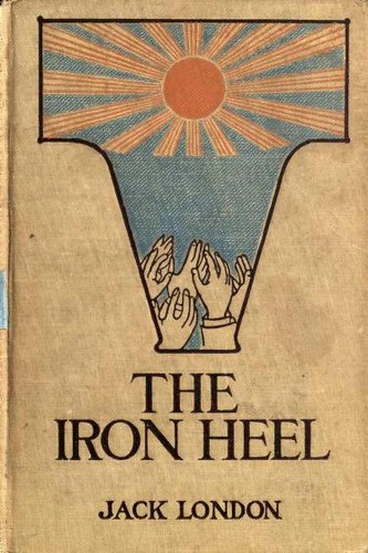 Jack London: The Iron Heel (1917, Grosset & Dunlap)