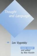 Lev Vygotsky: Thought and language (1984, MIT Press)