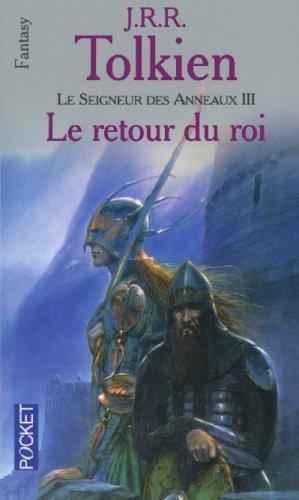 J.R.R. Tolkien: Le retour du roi (French language, 2002, Presses Pocket)