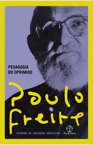 Paulo Freire: Pedagogia do oprimido (Hardcover, Portuguese language, 2019, Paz e terra)