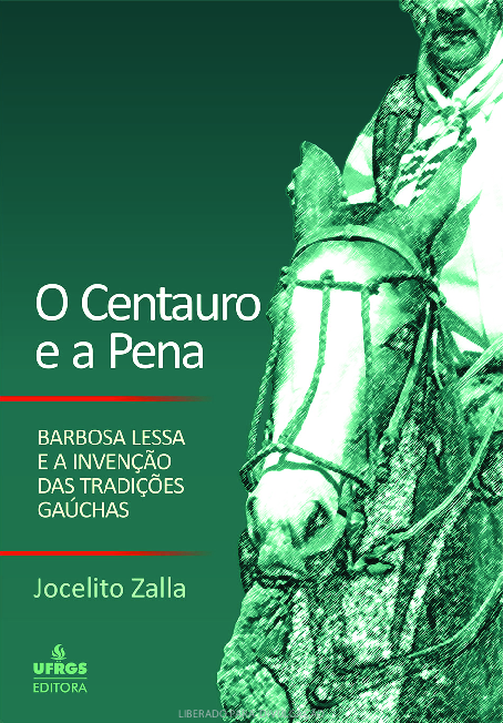 Jocelito Zalla: O centauro e a pena (Paperback, Português language, UFRGS Editora)