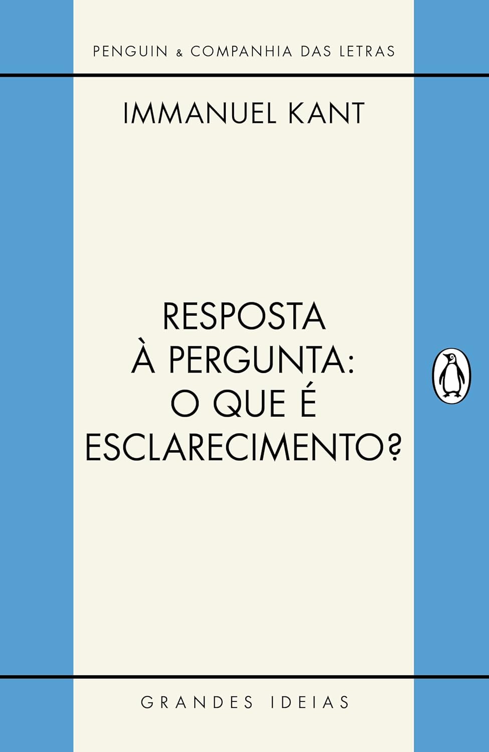 Immanuel Kant: Resposta à pergunta (Paperback, Português language)