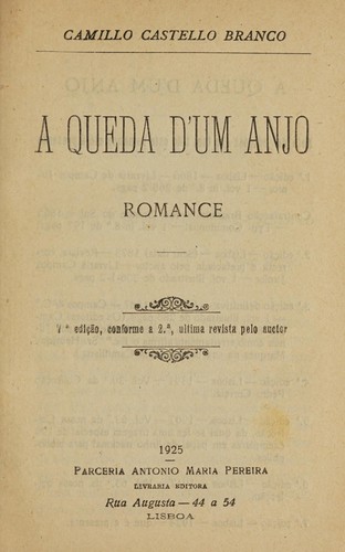 Camilo Castelo Branco: A queda d'um anjo (Portuguese language, 1925, A. M. Pereira)