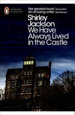 Shirley Jackson: We Have Always Lived in the Castle (2009)