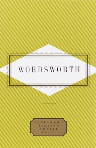 William Wordsworth: Wordsworth (Hardcover, Everyman's Library, Alfred A. Knopf)