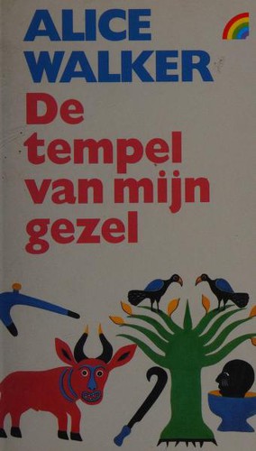 Alice Walker: De tempel van mijn gezel (Dutch language, 1993, Rainbow Pocketboeken)