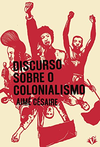 Aimé Césaire: Discurso sobre o Colonialismo (Paperback, Português language, 2020, Veneta)