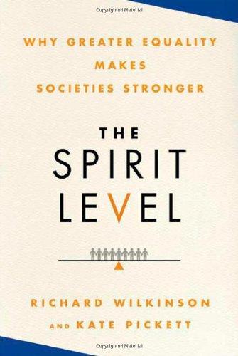 Kate Pickett, Richard G. Wilkinson: The Spirit Level (2009)