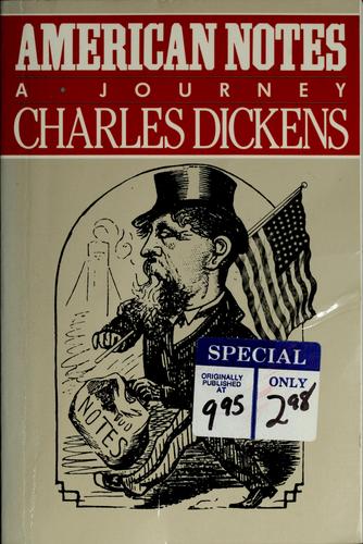 Charles Dickens: American Notes (1985, Fromm International Pub. Corp.)