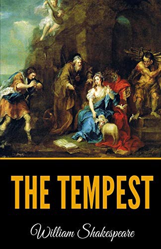 William Shakespeare: The Tempest (2019, Independently Published, Independently published)