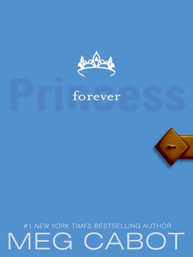 Meg Cabot: Forever Princess (EBook, 2009, HarperCollins)