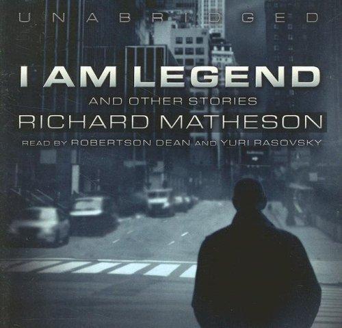 Richard Matheson: I Am Legend (2007, Blackstone Audio Inc.)