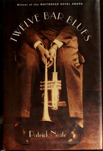 Patrick Neate: Twelve bar blues (2001, Grove Press)