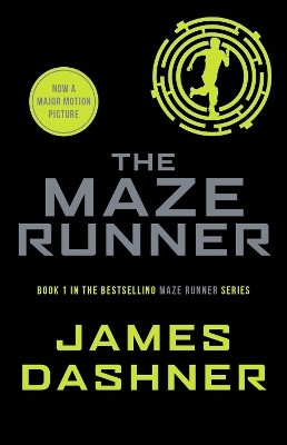 James Dashner: The Maze Runner (Paperback, 2013, Chicken house)