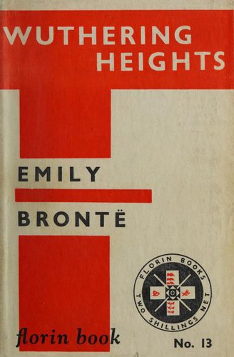 Emily Brontë: Wuthering Heights (1934, Jonathan Cape)