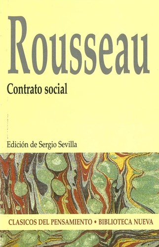 Jean-Jacques Rousseau, Sergio Sevilla Segura, Fernando de los Ríos Urruti: Contrato social (Paperback, Spanish language, 2003, Biblioteca Nueva)