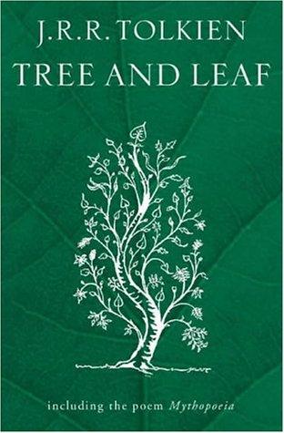 J. R. R. Tolkien: Tree and Leaf (Paperback, HarperCollins Publishers Ltd)