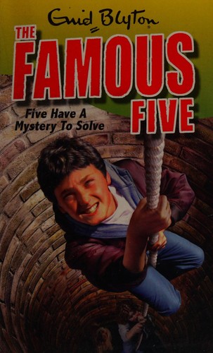 Enid Blyton: Five Have a Mystery to Solve (2011, Hodder Children's)