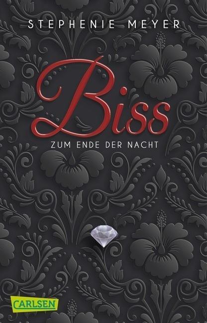 Stephenie Meyer: Biss zum Ende der Nacht (German language)