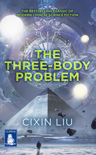Ken Liu, Cixin Liu: The Three‐Body Problem (Paperback, 2016, W F Howes Ltd)