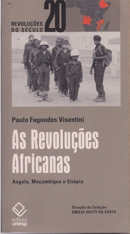 Revoluções Africanas, As (Paperback, Portuguese language, 2012, Unesp)