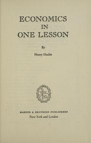 Henry Hazlitt: Economics in one lesson (1946, Harper & Brothers)