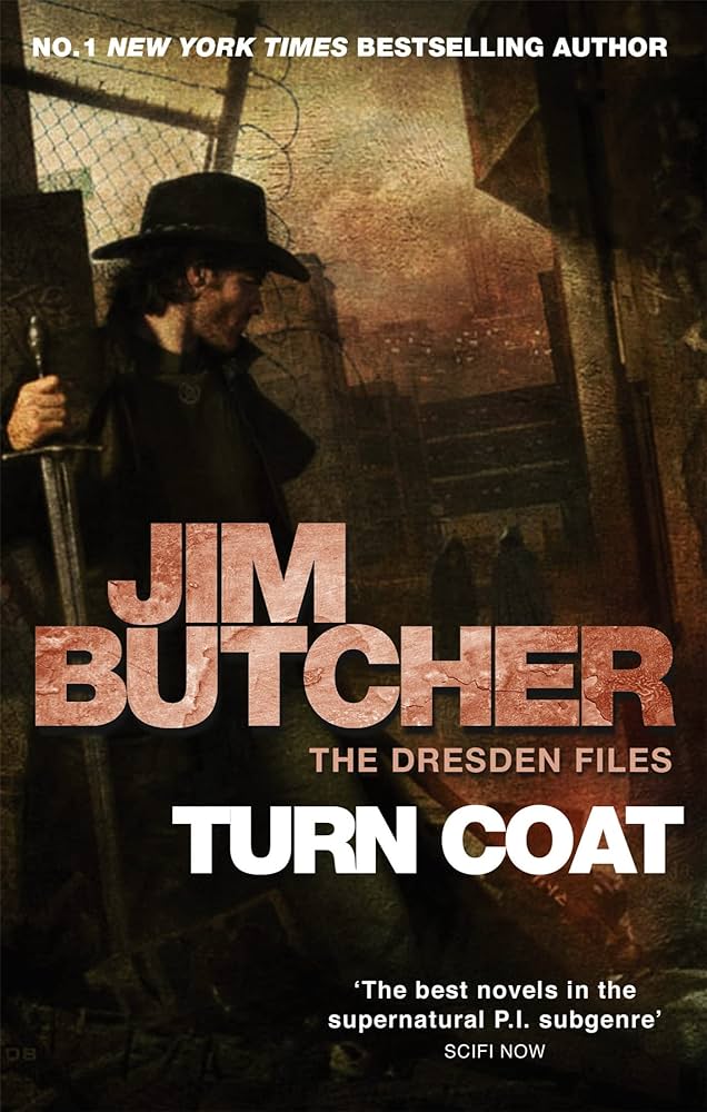 Jim Butcher: Turn Coat (2011, Little, Brown Book Group Limited)