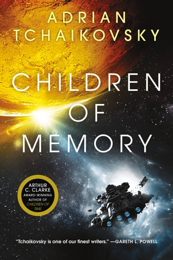 Adrian Tchaikovsky: Children of Memory (EBook, 2023, Orbit)