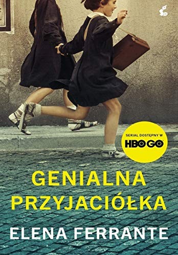 Elena Ferrante: Genialna przyjaciĂlĹka w.filmowa - Elena Ferrante [KSIÄĹťKA] (Paperback, Sonia Draga)