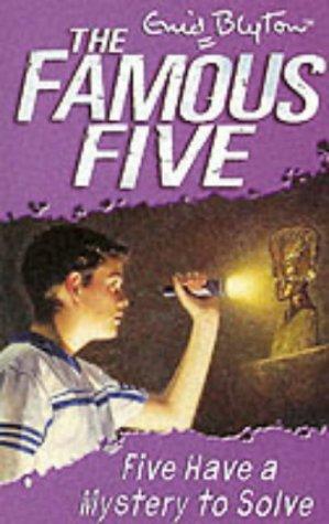 Enid Blyton: Five Have a Mystery to Solve (Paperback, 2001, Hodder Children's Books)