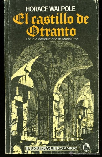 Horace Walpole: El Castillo de Otranto (Spanish language, 1982, Bruguera)