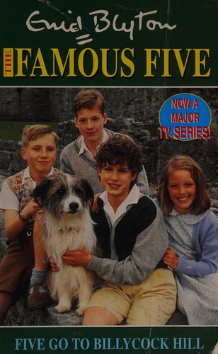 Enid Blyton: Five go to Billycock Hill (1996, Hodder & Stoughton)