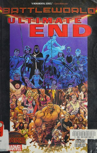 Marvel Comics Staff, Brian Michael Bendis: Ultimate End (2016, Marvel Worldwide, Incorporated)