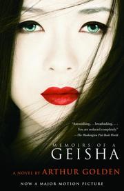 Arthur Golden: Memoirs of a Geisha (2005, Vintage)