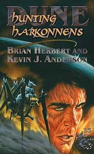 Kevin J. Anderson, Brian Herbert: Hunting Harkonnens (EBook, 2002)