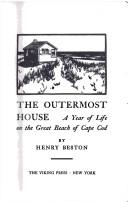 Henry Beston: The outermost house (1962, Viking Press)