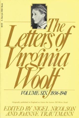 Nigel Nicolson, Joanne Trautmann Banks: The Letters of Virginia Woolf (1982)