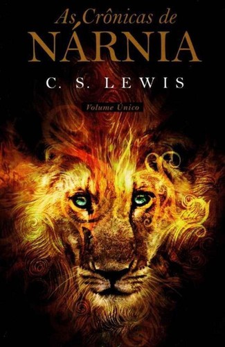 C. S. Lewis: Crônicas de Nárnia - Volume Único, As (Paperback, Portuguese language, 2005, Martins Fontes)