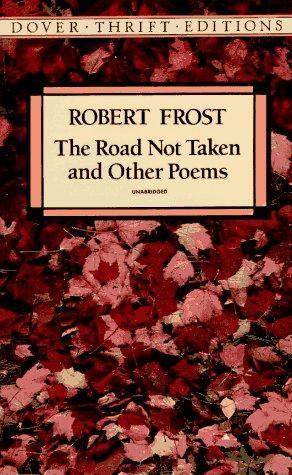 Robert Frost: The Road Not Taken and Other Poems (1993)
