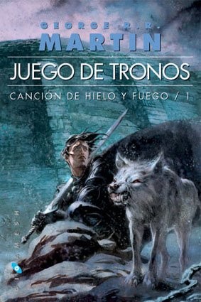 George R. R. Martin, Enrique Jiménez Corominas, Cristina Macía Osorio, Natalia Cervera de la Torre: Canción de hielo y fuego (2010, Ediciones Gigamesh)