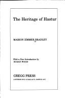 Marion Zimmer Bradley: The heritage of Hastur (1977, Gregg Press)