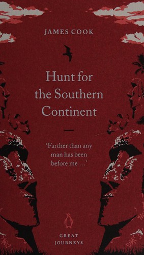 James Cook: Hunt for the southern continent (2007, Penguin)