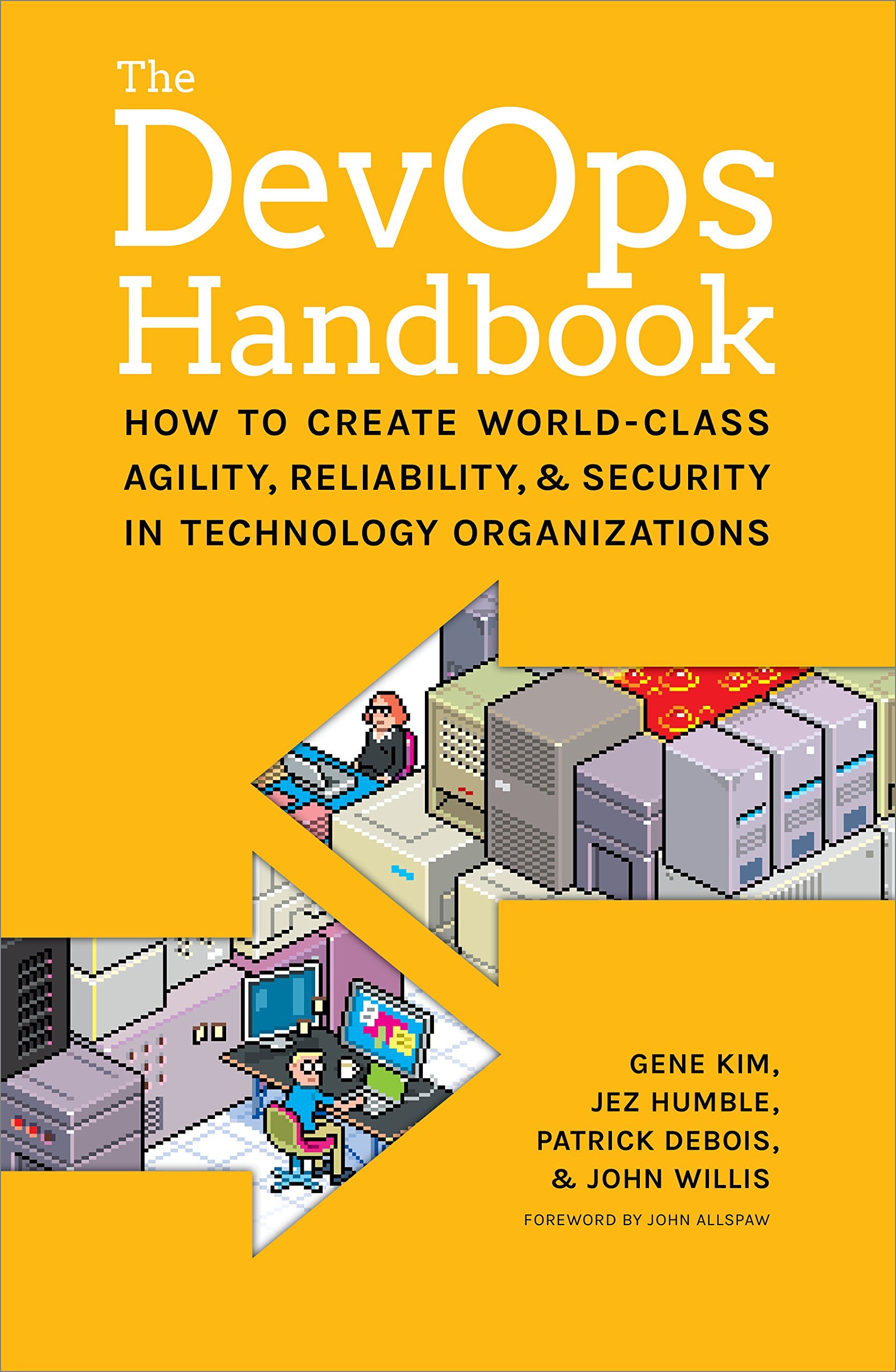 Gene Kim, Jez Humble, Patrick Debois, John Willis: The Devops Handbook (Paperback, 2016)