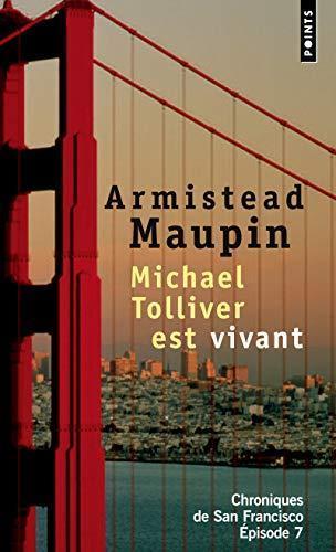 Armistead Maupin: Michael Tolliver est vivant (French language, 2009)